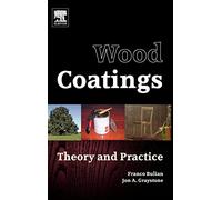 Wood Coatings: Theory and Practice