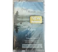 Wood, Douglas - Deep Woods Deep Waters [CASSETTE]