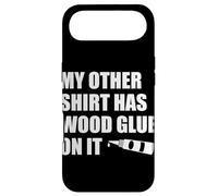 Wood Glue on It Woodworking Funny Carpenter's Craftsman Case for iPhone Air