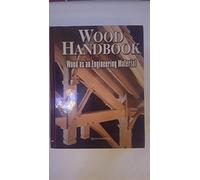 Wood Handbook : Wood as an Engineering Material
