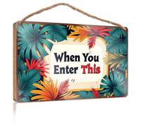 Wood Hanging Sign Plaque Enter This Tropical Paradise: A Colorful Welcome Sign Wooded Funny Signs For Bathroom Decore For Room(20X30CM)