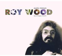 Wood, Roy - Exotic Mixture: Best Of Singles