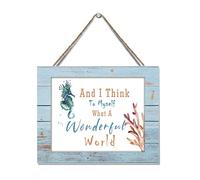Wood Sign and I Think to Myself What A Wonderful World Wood Pallet Wooden Wall Table Sign Sea Decorations Starfish Rustic Wood Hanging Sign Hanging Wooden Sign Living Room Sign 8x10in