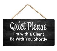 Wood Sign Crafts for House Funny - Rustic Door Hanging Plaques with Quiet Please I'm with A Client Will Be with You Shortly Wooden Everyday Business Signs 8x10 inch