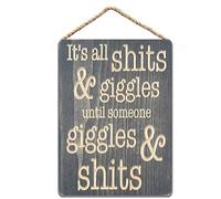 Wood Sign It's All Shits and Giggles Until Someone Giggles and Shits Bathroom Sign Funny Bathroom Sign Bathroom Wall Art Farmhouse Bathroom 8x12 in / 20x30 cm