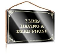 Wood Sign Plaque Sanded Edge & Lacquered Finish | Entry Table Decor Farm Animal Decor - Laundry Accessories For Laundry Room/I Miss Having A Dead Phone