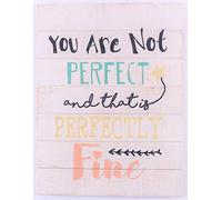 Wood Sign - You are not perfect...
