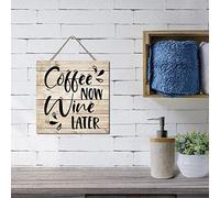 Wood Signs Personalized Inspirational Quotes Hanging Sign 12x12in Coffee Now Wine Later Wooden Plaque Rustic Farmhouse Home Decor Wall Hanging Sign Personalized Sign Antique Vintage Style Wall Decor