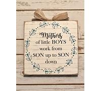Wood Wall Art Decor Panel Mother's Day Sign,Mothers Of Little Boys Work From Son Up To Son Down, Mother's Day Gift,Mom Gift,Mother's Day Sign 10 x 10 inch