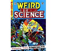 Wood, Wally - The EC Archives: Weird Science Vol. 2