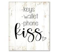 Wood Welcome Sign Keys, Wallet, Phone, Kiss Morden Wooden Plaque, Inspirational Quotes Wooden Sign for The Home Office Decorations 10x12 Inch