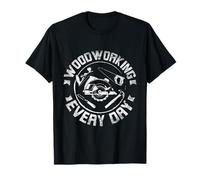 Wood Woodworking Every Day Woodworker Workshop T-Shirt