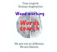 Wood working word search book: Woodworking Word Search: 24 Carpentry word searh Puzzles, Word Find, Vocabulary Activity Book for Adults and Seniors, opportunity to relax, learn, and appreciate