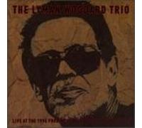 Woodard, Lyman Trio - Live at the 1996 Ford Montreux