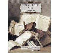 Woodcraft and Camping