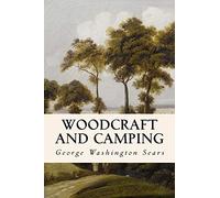 Woodcraft and Camping