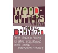 Woodcutters (Vintage International)