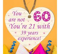 Wooden Birthday Age Sign "You're Not 60, You're 21 with 39 Years Experience" | Funny 60th Birthday Heart Plaque Gift | Novelty Hamper Gift Tag Keepsake (Beige & Pink)