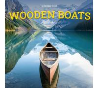 Wooden Boats 2026 Calendar: Vintage Craftsmanship and Maritime Heritage Photography