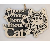 Wooden Cat Wall Sign, 'A House is Not a Home Without a Cat', Decorative Hanging Plaque, 13 cm x 9 cm, Black and Natural