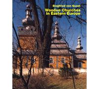 Wooden Churches in Eastern Europe