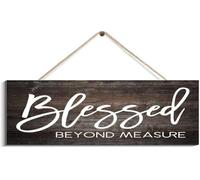 Wooden Hanging Sign Wall Art Decorative Plaque Blessed Beyond Measure Sign Blessed Sign Blessed Wall Decor Gift For Friend, Wooden Sign Sign For Home_6x16inch
