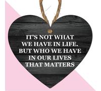 Wooden Heart Plaque - "It’s Not What We Have in Life, But Who We Have That Matters" - Motivational Wall Hanging - Perfect for Friends, Family, or Loved Ones (Medium: 15 cm (H) × 13 cm (W))