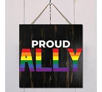 Wooden Pallets LGBT Lesbian Rainbow Pride Hanging Sign 12x12in Proud Ally.LGBTQ Wood Plaque Farmhouse Style Porch Sign Customized Wooden Sign Girls Bedroom Sign for St Patricks Day Party