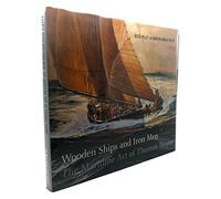 Wooden Ships and Iron Men - The Maritime Art of Thomas Hoyne
