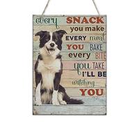 Wooden Sign Retro Border Collie Dog Every Snack You Make Every Meal You Bake Every Bite You Take Room Man Cave Art Decorations Wood Sign Wall Decor Wooden Signs Vintage Gift For Women Men 8x10 Inch