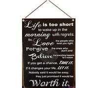 Wooden Signs Life is Too Short to Wake up in The Morning with Regrets Home Decor Sign - Wall Hanging, Sign, Distressed, Forgive, Believe,Worth It Sign 8x12 INCH