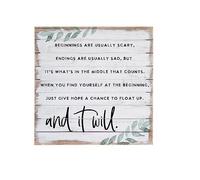 Wooden Signs With Sayings Hope floats quote - Beginnings are usually scary - Endings are usually sad - It's what's in the middle that counts - Rustic wood sign Wooden Sign 8x8 Inch