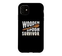 Wooden Spoon Survivor Champion Funny Gift Case for iPhone 11