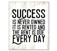 Wooden Wall Signs with Saying Success Is Never Owned It Is Rented And The Rent Is Due Everyday Rustic Home Decor Sign Bible Garden Signs Courtyard Living Room Decorations for Wall 10x12 Inch