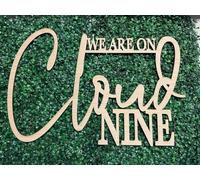 Wooden We Are On Cloud Nine Sign for Backdrop - Bridal Shower Wall Decal - Cloud 9 Baby Shower Decorations,Bachelorette Party Decorations, Bride To Be Party Supplies, Engagement Photobooth Backdrop