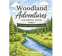 Woodland Adventures Coloring Book: Easy Nature Coloring Fun For Kids
