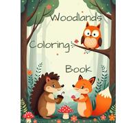 Woodland Animals Colouring Book for Kids Ages 4-8: Cute and Fun Pages with Foxes, Owls, Hedgehogs, Squirrels, and Forest Friends: part 2 (Colouring books)