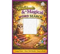 WOODLAND & MAGIC WORD SEARCH: Word Search Puzzle book with easy to Read Print for Seniors, Adults, and Teens - 6 x 9 inches, 110 pages, 50+ puzzles- Gift, travel, relaxation, games