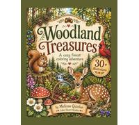 Woodland Treasures: A Cozy Forest Coloring Adventure