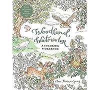 Woodland Watercolor: A Coloring Workbook - Paperback NEW Gray, Clare The 01/08/2