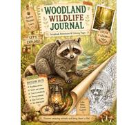 Woodland Wildlife Journal: Scrapbook Adventure & Coloring Pages