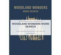 Woodland Wonders Word Search: Large Print Puzzles for a Calming Forest Escape