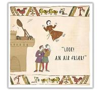 Woodmansterne Funny Birthday or All-Occasion Card - Medieval Friar Joke - For Men or Women - Amusing Greeting Card - Blank Inside - 'Look! An Air Friar!'