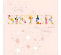 Woodmansterne Lovely Sister Birthday Card - Happy Birthday Card for Women or with Floral Star Design and an Embossed Foil Finish with Embellishments