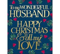 Woodmansterne Wonderful Husband Christmas Card - Emma Bridgewater Festive Print with Foil Details - Eco-Friendly and Recyclable