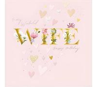 Woodmansterne Wonderful Wife Birthday Card - Happy Birthday Card for Women with Floral Heart Design and an Embossed Foil Finish with Embellishments
