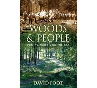 Woods and People: Putting Forests on the Map