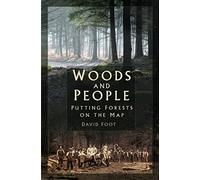 Woods and People: Putting Forests on the Map