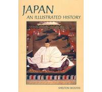 Woods - Japan An Illustrated History - New paperback or softback - P555z