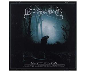 Woods of Ypres - Against the Seasons - Cold Winter Songs from the Dead Summer Heat
